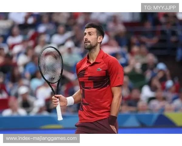 教练团队透露,推动网球发展是德约科维奇坚持参赛动力 教练团队透露,推动网球发展是德约科维奇坚持参赛动力